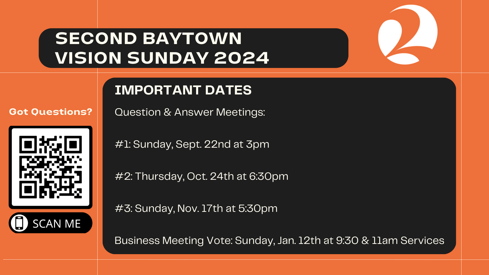 second baytown vision sunday, q&a meetings: sep 22 at 3pm, oct 24 at 6:30pm, and nov 17 at 5:30pm