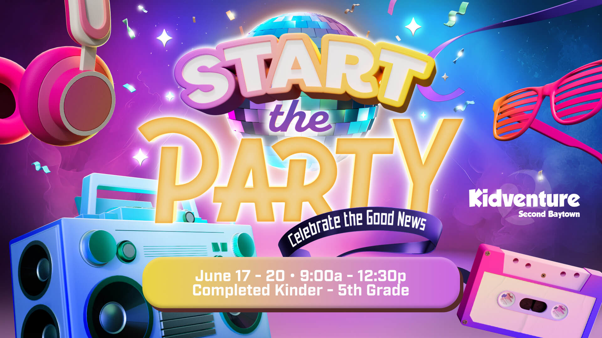 start the party june 17-20 9am-12:30pm, kids camp kindergarten - 5th grade