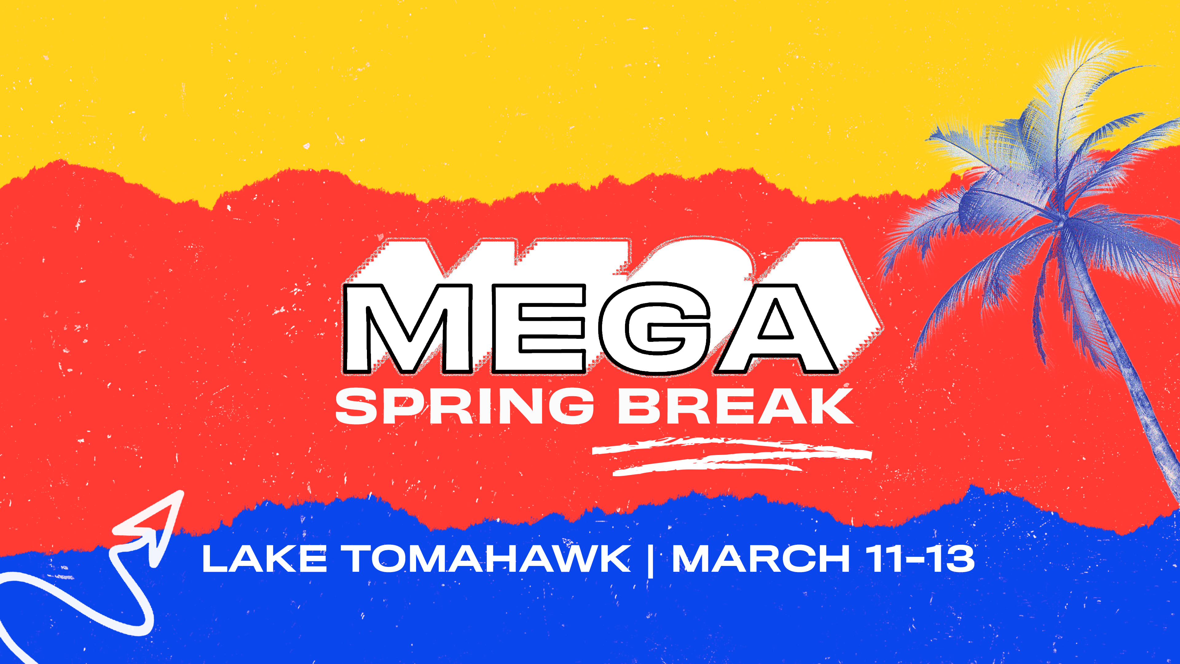Student Mega Spring Break – Lake Tomahawk