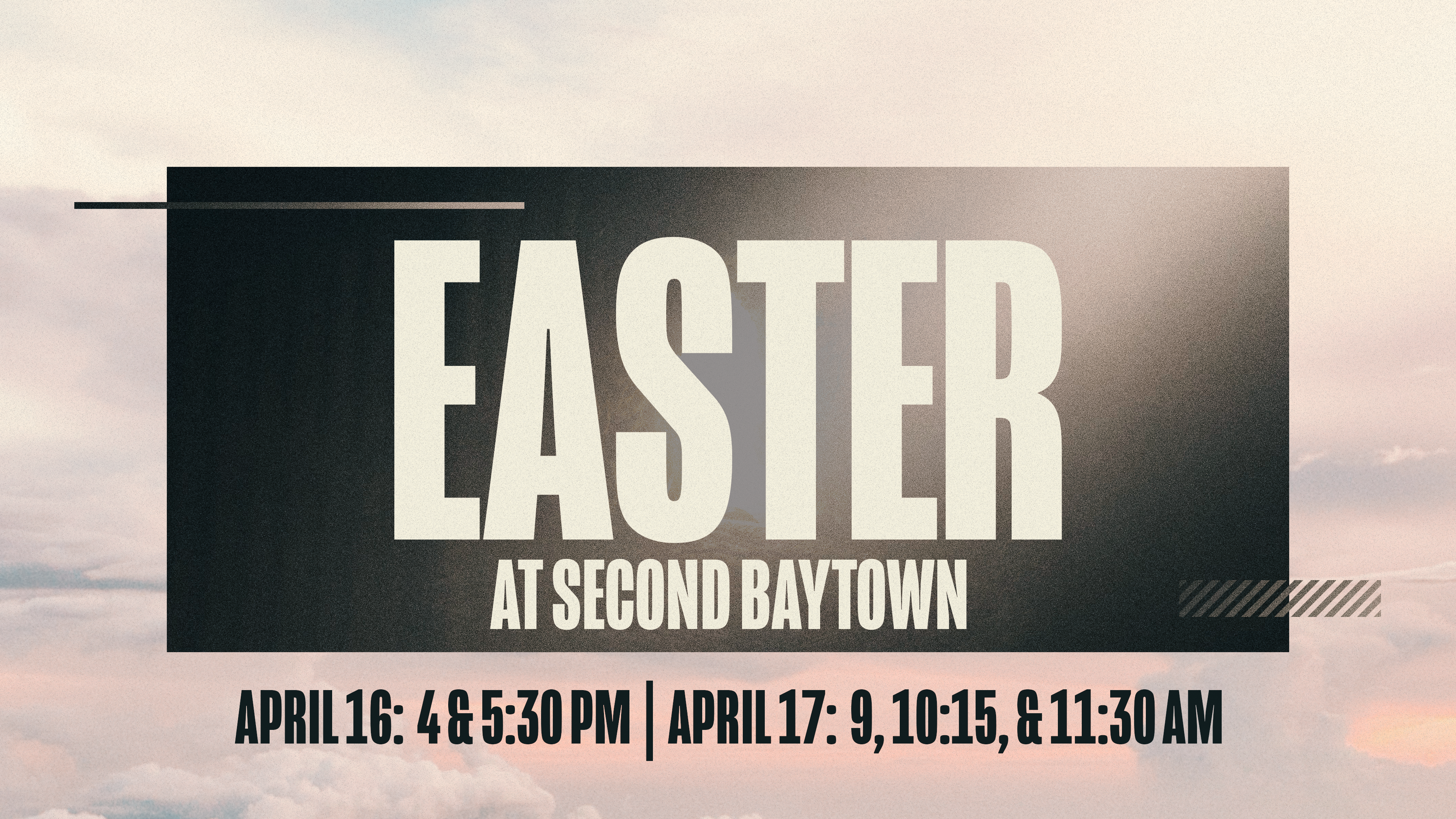 Easter at Second Baytown