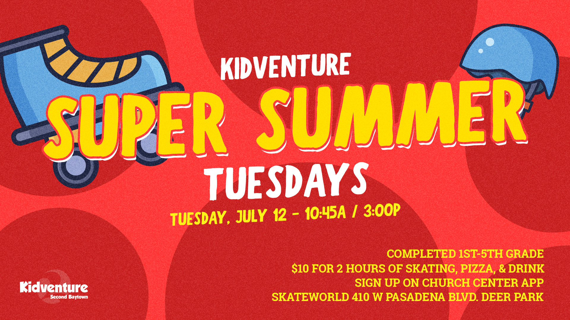 Super Summer Tuesdays Skate World Second Baytown Second Baytown