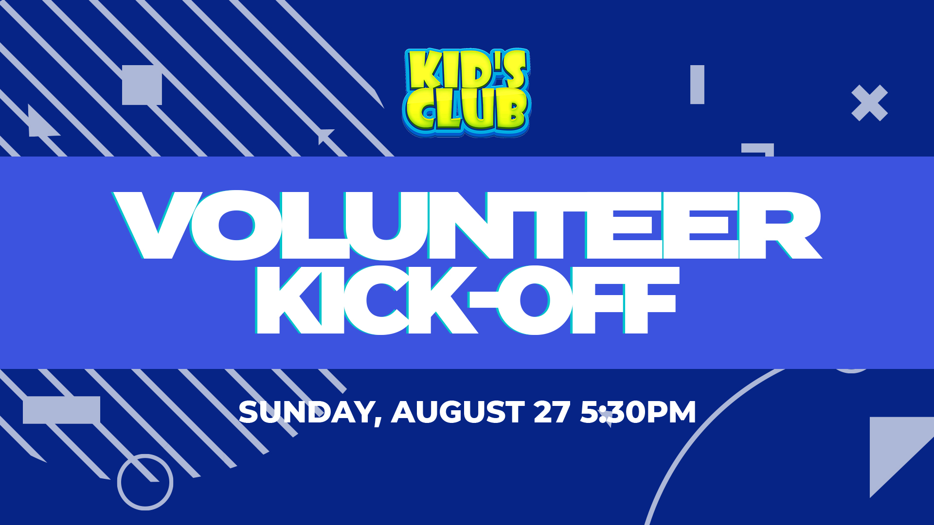 Kid’s Club Volunteer Kick Off