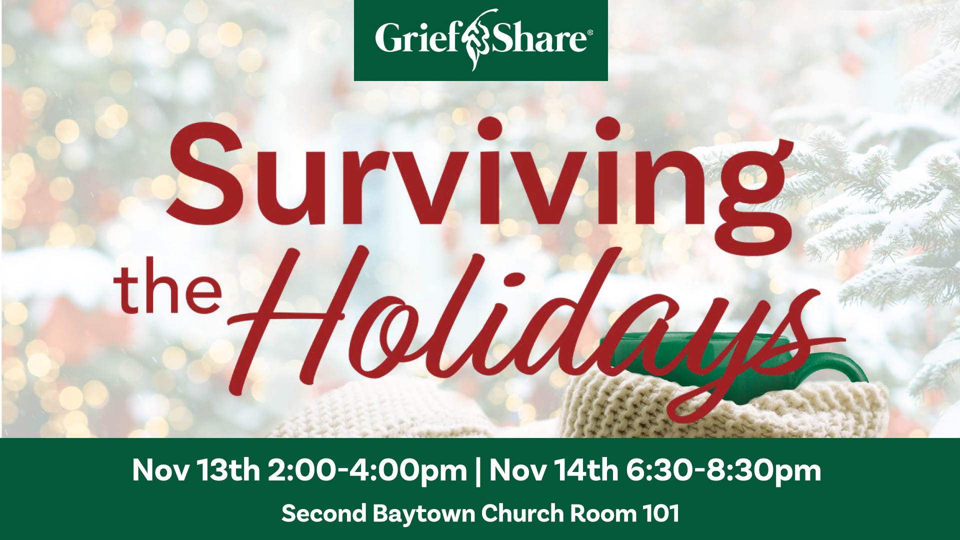 GriefShare: Surviving the Holidays