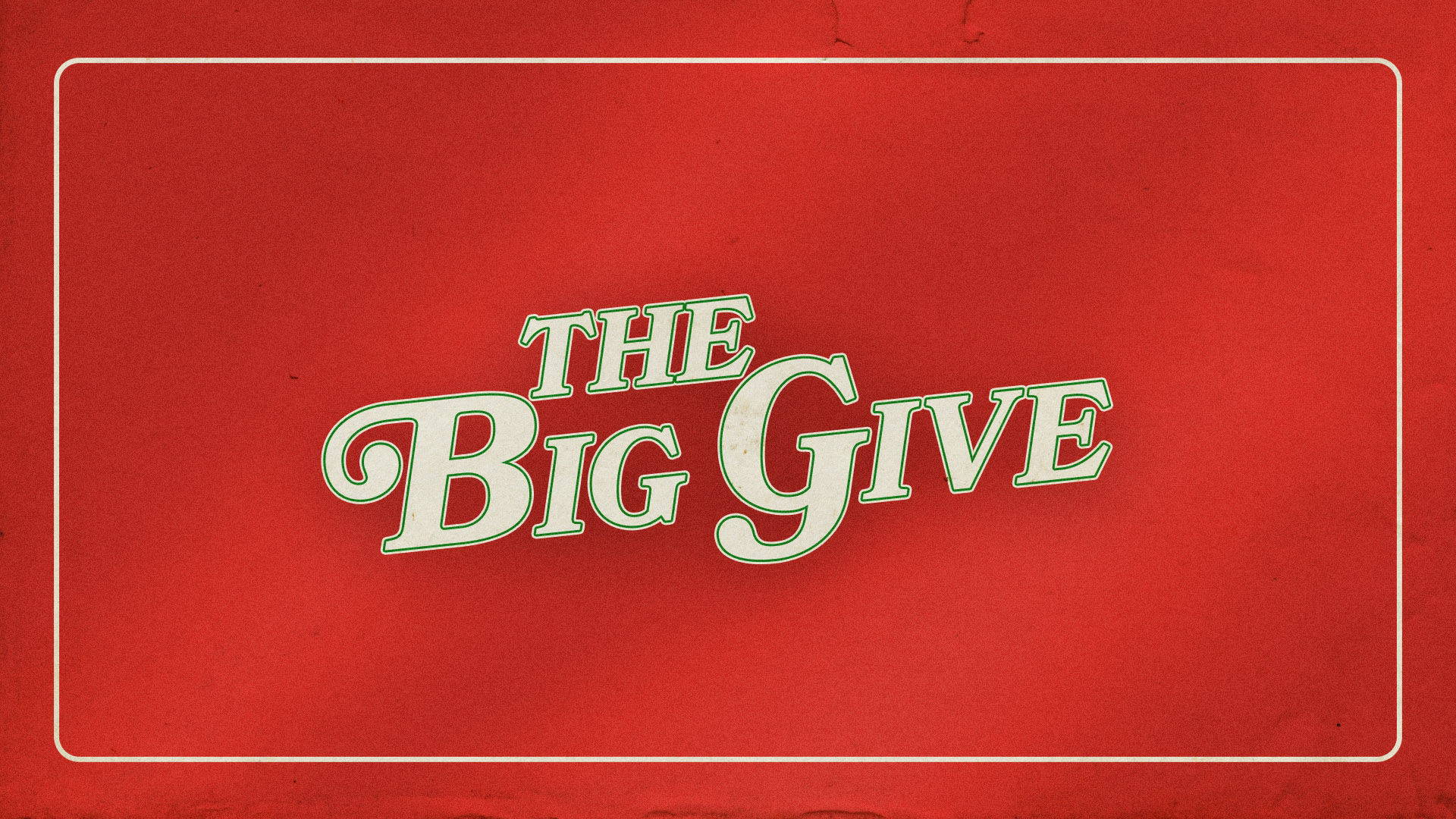 The Big Give