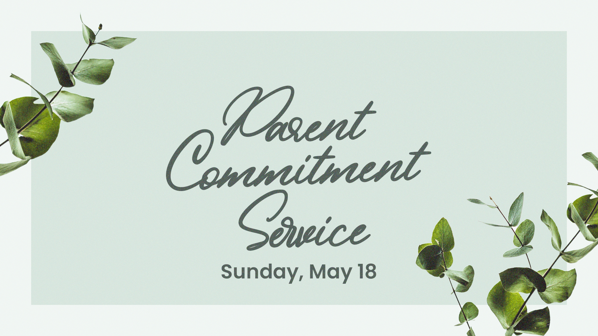 Parent Commitment Service