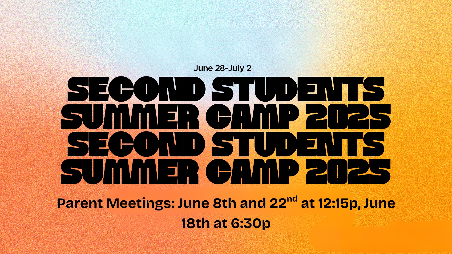 Second Students Parent Camp Meetings