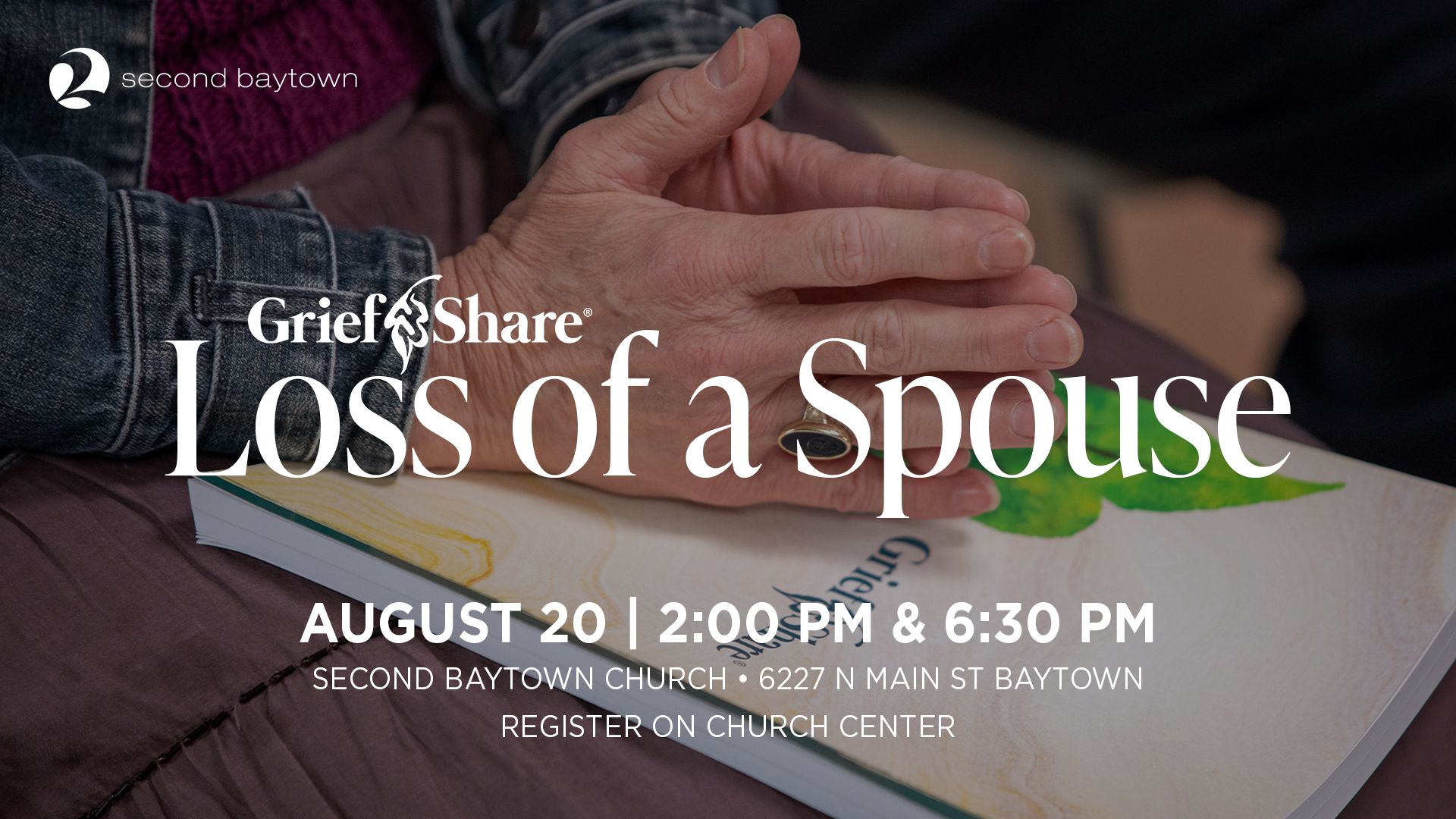 Grief Share – Loss of Spouse